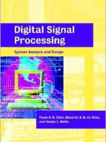 Digital Signal Processing: System Analysis and Design