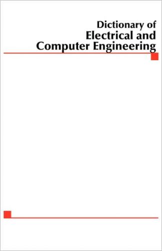 Mcgraw-Hill Dictionary Of Electrical & Computer Engineering