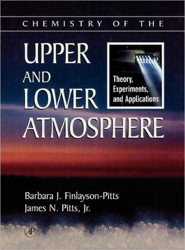 Chemistry of the Upper and Lower Atmosphere: Theory, Experiments, and Applications