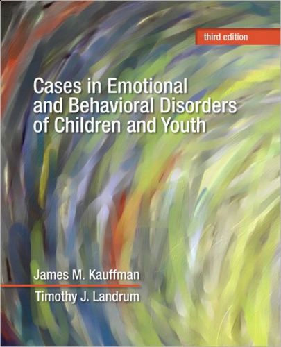 Cases in Emotional and Behavioral Disorders of Children and Youth, 3/Ed