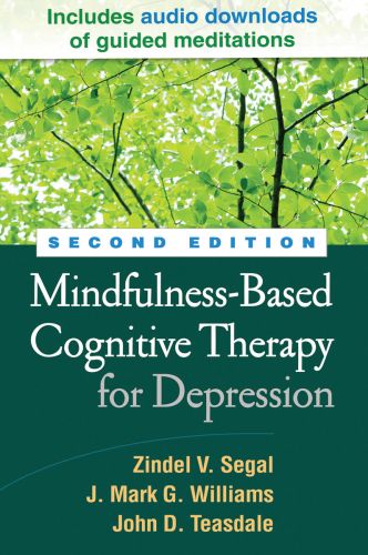 Mindfulness-Based Cognitive Therapy for Depression, 2/Ed